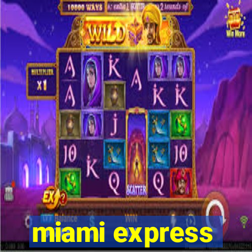 miami express